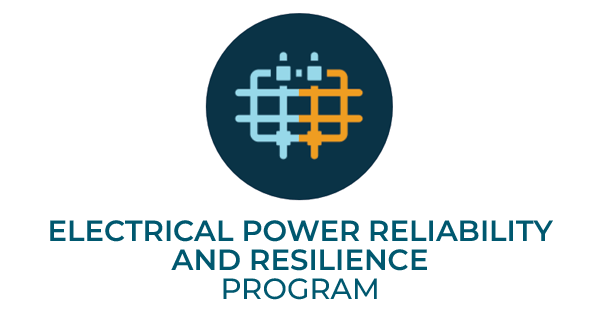 Electrical Power Reliability and Resilience Program